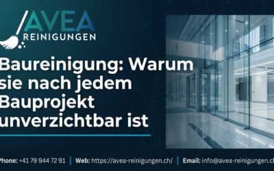 Baureinigung: Warum sie nach jedem Bauprojekt unverzichtbar ist