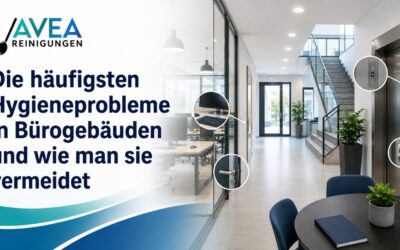 Die häufigsten Hygieneprobleme in Bürogebäuden und wie man sie vermeidet