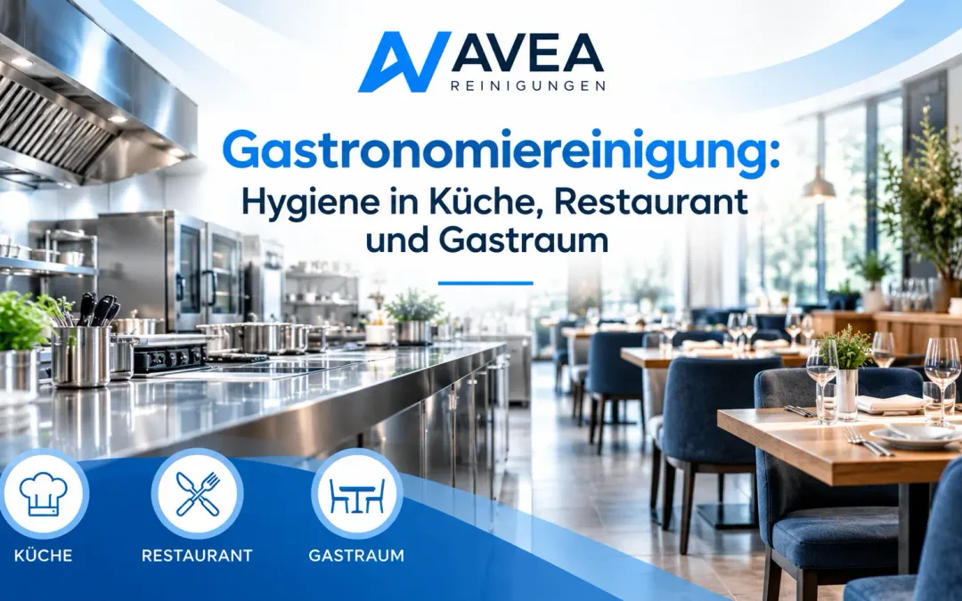 Gastronomiereinigung: Hygiene in Küche, Restaurant und Gastraum